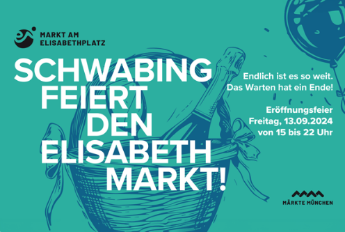 Eröffnungsfeier  Elisabethmarkt am Freitag, den 13. September ab 15 Uhr